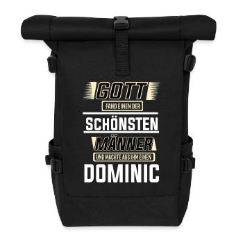 Dominic der schönste Mann von Gott geformt Design - Rolltop Rucksack - Schwarz - Vorne