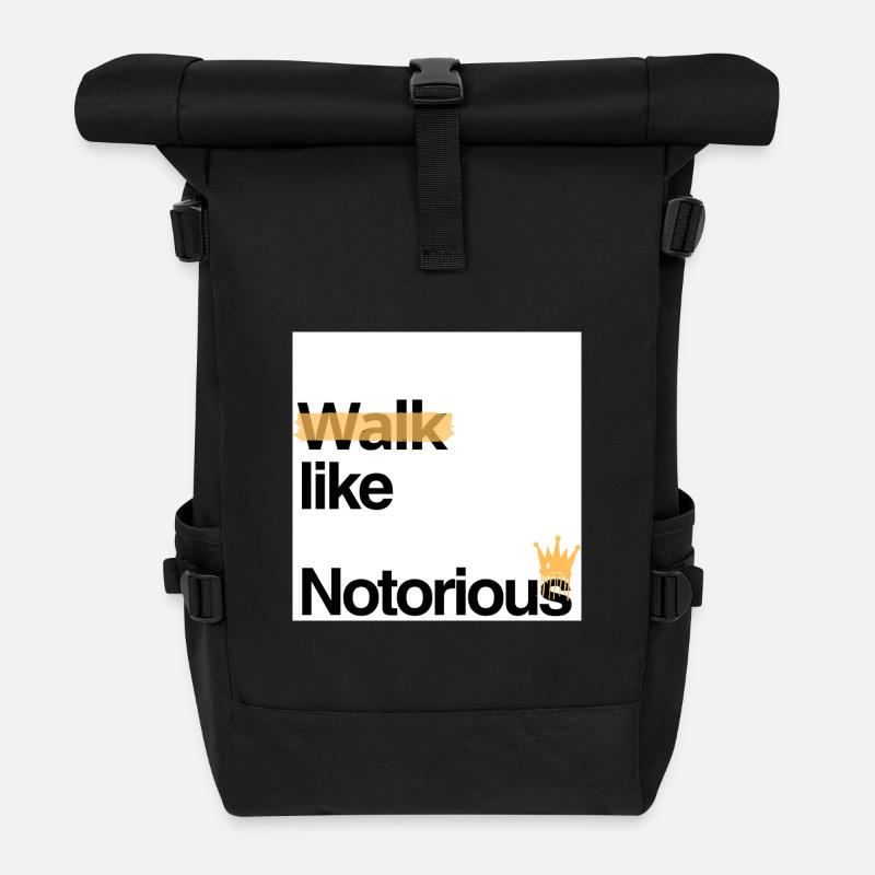 Walk like Notorious - Rolltop Rucksack - Schwarz