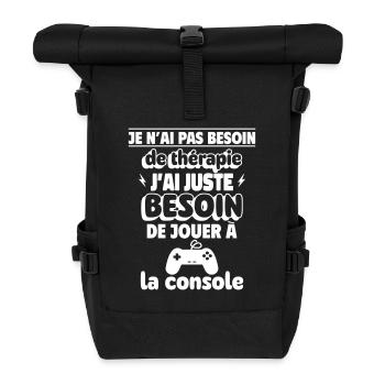besoin de console,geek,gameur,gaming - Sac à dos roll top - noir - Devant