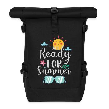 Je suis prêt pour l’été - Sac à dos roll top - noir - Devant