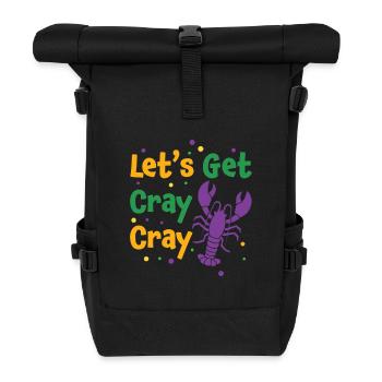 Lass uns Krebse bekommen - Rolltop Rucksack - Schwarz - Vorne