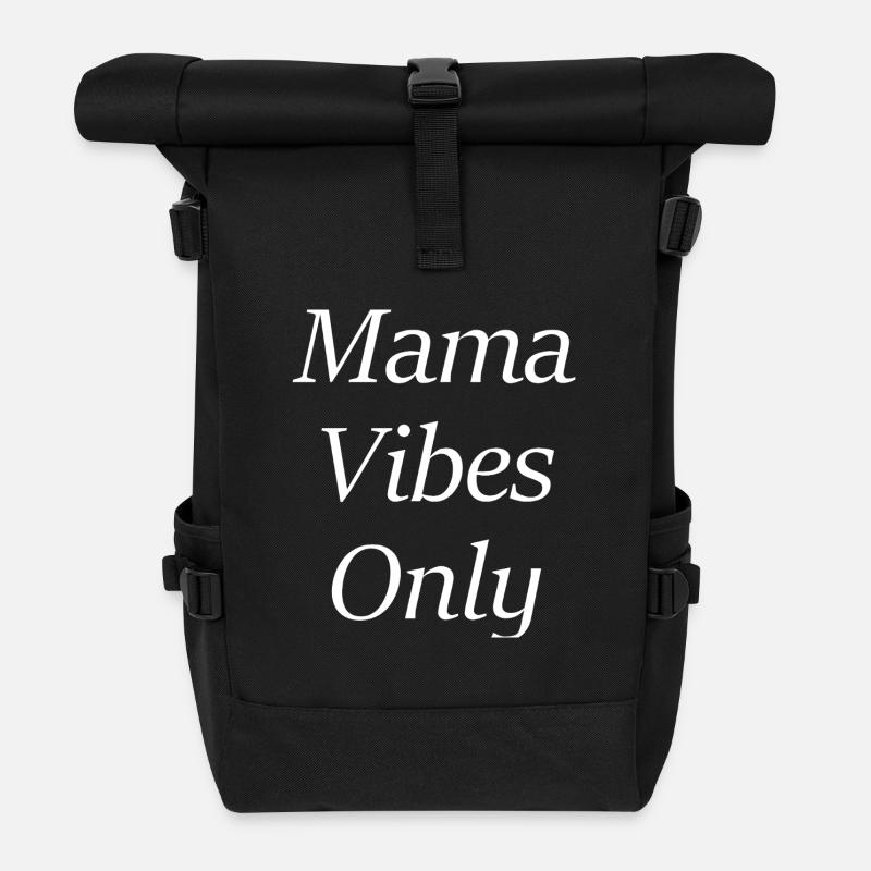 Mama Vibes Only - Roll Top Backpack - black