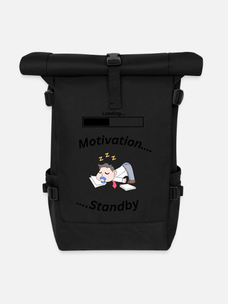 Motivation Standby Sprüche - Rolltop Rucksack - Schwarz