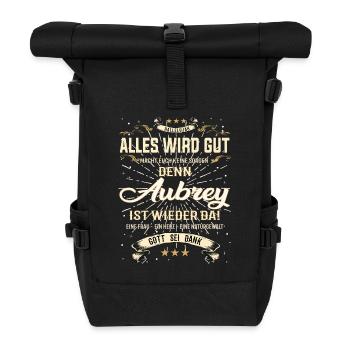 Alles wird gut denn Aubrey Ist da Outfit - Rolltop Rucksack - Schwarz - Vorne