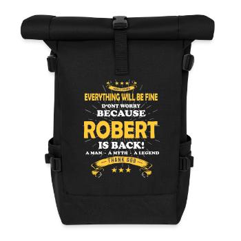 Everything will be fine Robert Is back - Rolltop Rucksack - Schwarz - Vorne