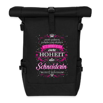 Eure Hoheit die Schneiderin betritt den Raum - Rolltop Rucksack - Schwarz - Vorne