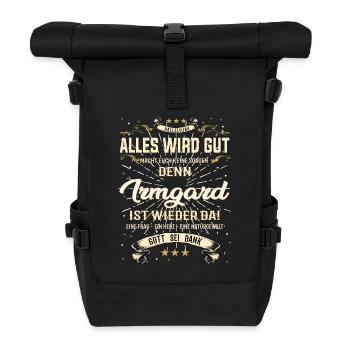 Alles wird gut denn Irmgard Ist da Outfit - Rolltop Rucksack - Schwarz - Vorne