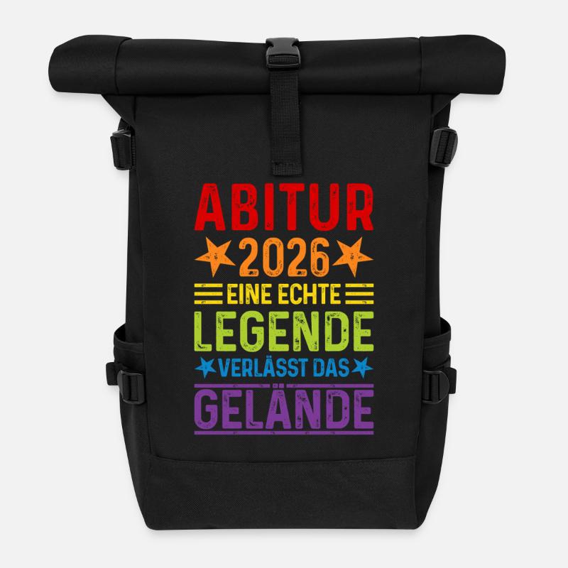 Abitur 2026 Eine Legende verlässt das Gelände Abi - Rolltop Rucksack - Schwarz