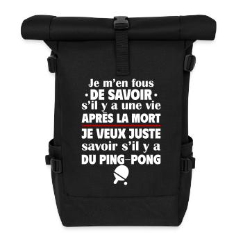 Je veux juste savoir si ping-pong, cadeau de noël - Sac à dos roll top - noir - Devant