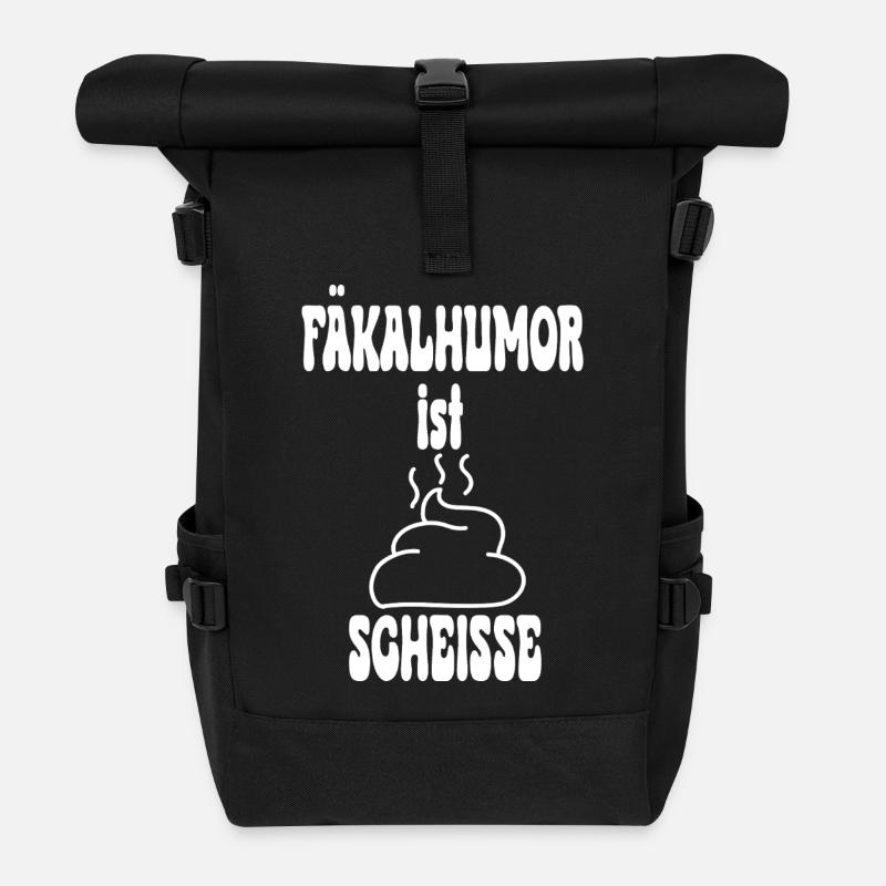 Fäkalhumor ist Scheisse  Kack Haufen - Rolltop Rucksack - Schwarz