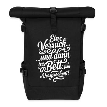 Ein Versuch dann ins Bett Versprochen Gamer - Rolltop Rucksack - Schwarz - Vorne