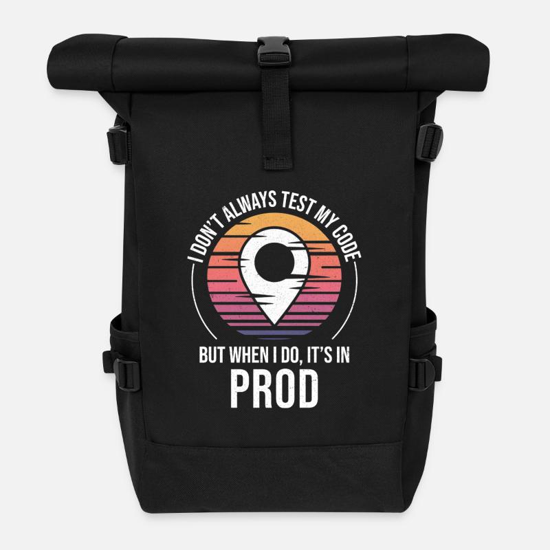 Entwickler Programmierer Programmierer Prod Testing Humor - Rolltop Rucksack - Schwarz