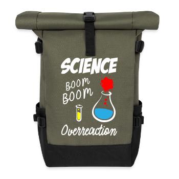 Réaction excessive de la science - Sac à dos roll top - olive/noir - Devant