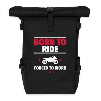 Geboren fürs Motorrad - Rolltop Rucksack - Schwarz - Vorne
