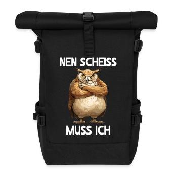 Eule Eulen Vogel Wald Uhu Nen scheiss muss ich - Rolltop Rucksack - Schwarz - Vorne