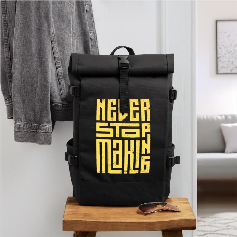 Never Stop Making Roll Top Backpack