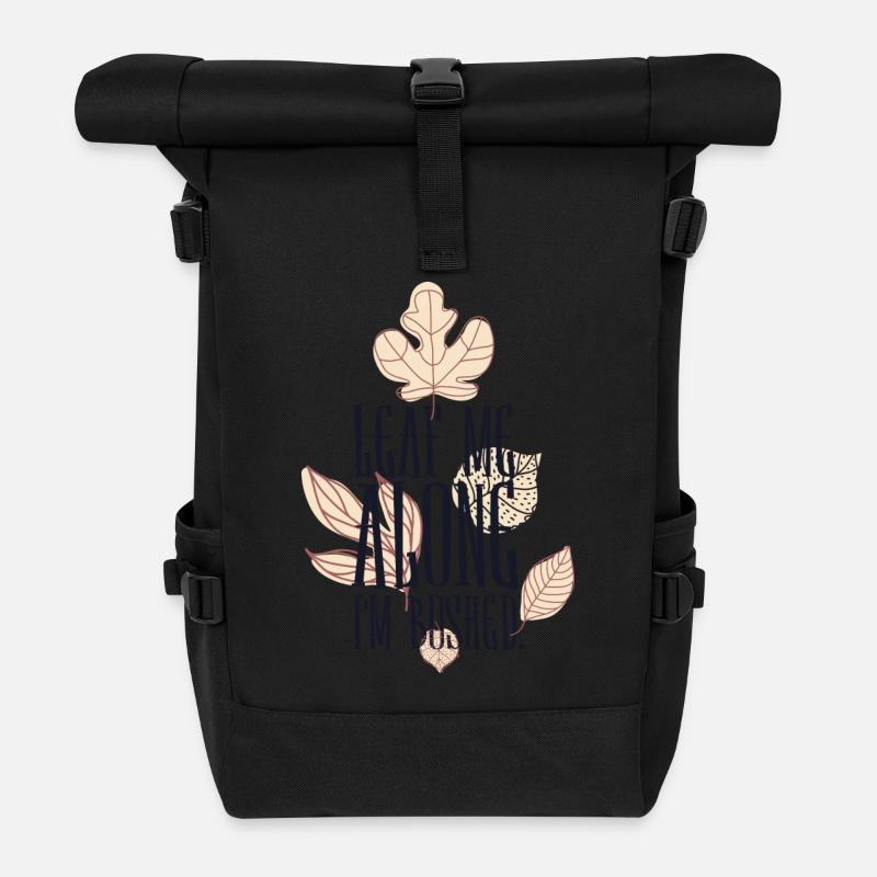 Leaf me alone im Bushed - Roll Top Backpack - black