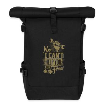 No, I'm not helping you for free - Roll Top Backpack - black - Front