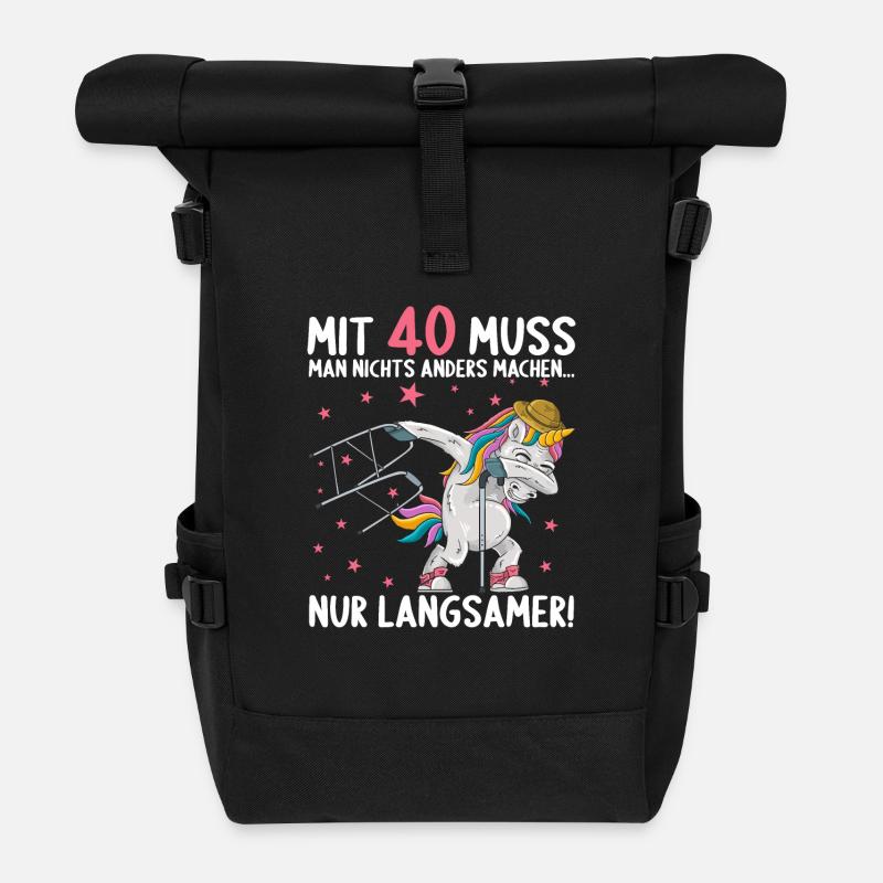 Mit 40 nichts anders nur langsamer 40 Geburtstag - Rolltop Rucksack - Schwarz