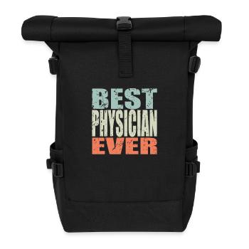 Best Physiker ever Physiker Geschenk - Rolltop Rucksack - Schwarz - Vorne