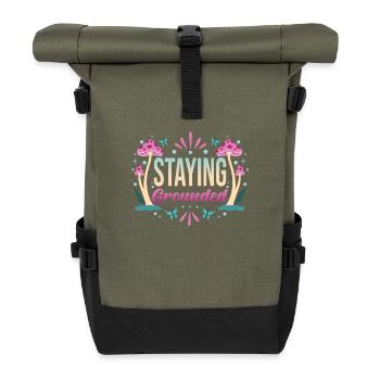 Mindfulness Saying Stay grounded - Roll Top Backpack - olive/black - Front