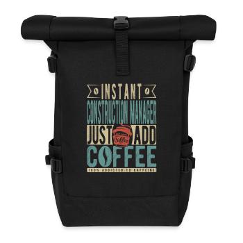 Le directeur de la construction instantanée n’a qu’à ajouter du café - Sac à dos roll top - noir - Devant