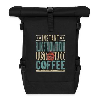 Instant-Tankwart einfach Kaffee hinzufügen - Rolltop Rucksack - Schwarz - Vorne