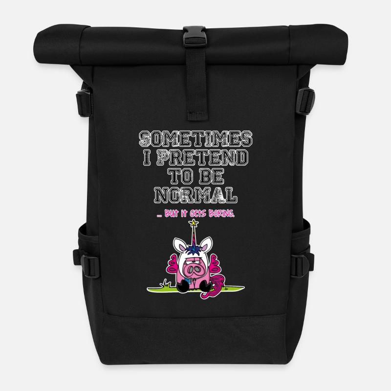 Unipoos - Sometimes I pretend to be normal - Rolltop Rucksack - Schwarz