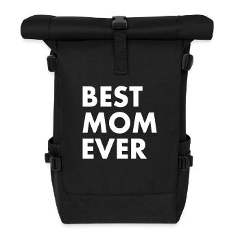 Best mom ever - Rolltop Rucksack - Schwarz - Vorne