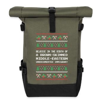 Christmas - Jesus Middle-Eastern Immigrant I - Roll Top Backpack - olive/black - Front