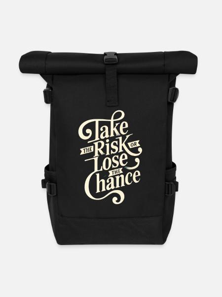 Take the risk or lose - Rolltop Rucksack - Schwarz