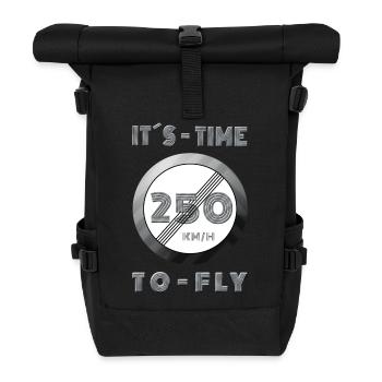 250 KM/H Time to fly - Roll Top Backpack - black - Front