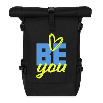 BE YOU - Selbstvertrauen Mut Kraft positiv - Rolltop Rucksack - Schwarz - Vorne