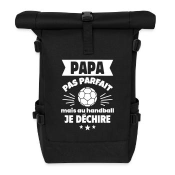 Papa pas parfait, handball,fête des pères - Sac à dos roll top - noir - Devant