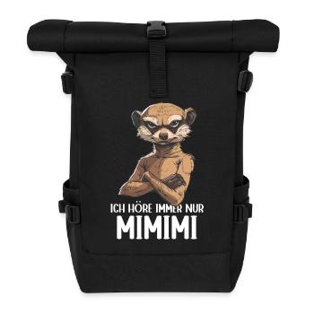 Erdmännchen Mangusten Mungo Ich höre immer Mimimi - Rolltop Rucksack - Schwarz - Vorne
