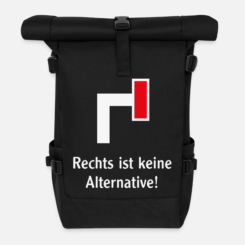 Rechts Ist Keine Alternative! (Gegen Rechts / V1) - Rolltop Rucksack - Schwarz