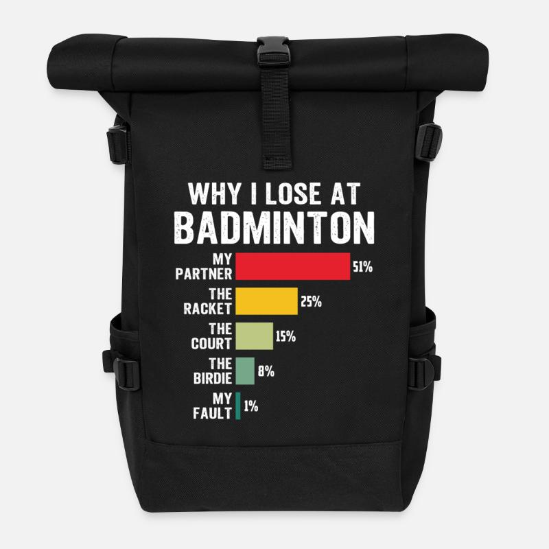 Warum ich im Badminton verliere - Rolltop Rucksack - Schwarz