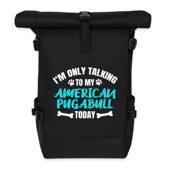 American Pugabull Besitzer Besitzerin - Rolltop Rucksack - Schwarz - Vorne