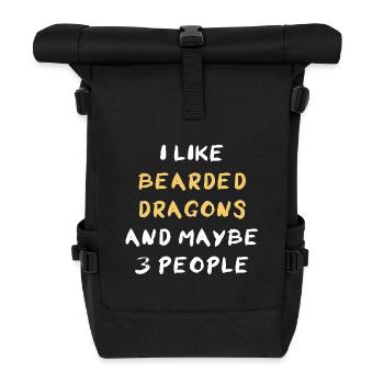 I Like Bearded Dragons And Maybe 3 People Bartagam - Roll Top Backpack - black - Front