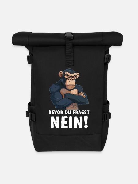Schimpanse Affe Primat Bevor du fragst Nein - Rolltop Rucksack - Schwarz