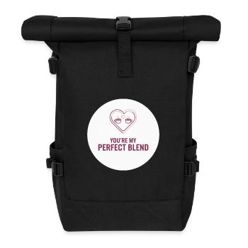 You're My Perfect Blend – Loving - Roll Top Backpack - black - Front