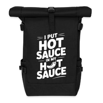 J’ai mis de la sauce piquante dans ma sauce piquante - Sac à dos roll top - noir - Devant