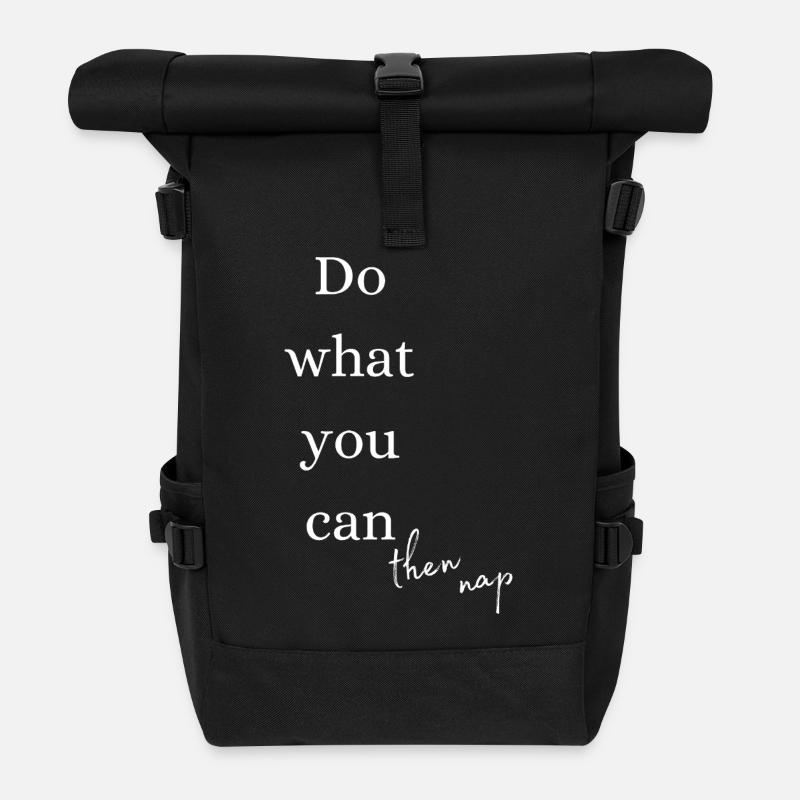 Do what you can then nap - Roll Top Backpack - black