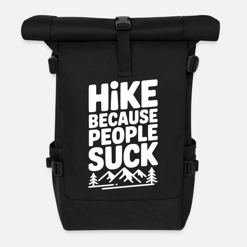 Hike Because People Suck - Roll Top Backpack - black