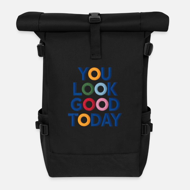 Du siehst heute gut aus bestickt - Rolltop Rucksack - Schwarz