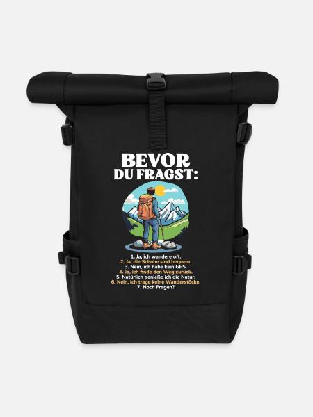 Bevor Du Fragst Wanderer Wandern Outdoor - Rolltop Rucksack - Schwarz