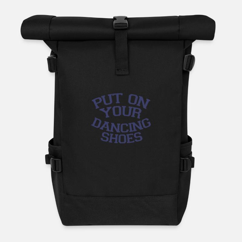 Zieh deine Tanzschuhe an Party - Rolltop Rucksack - Schwarz