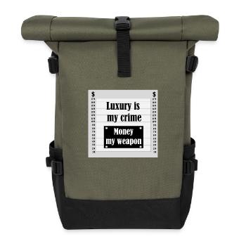 Luxury is my crime - Roll Top Backpack - olive/black - Front