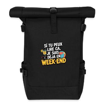 If you can read this, I'm already on the weekend - Roll Top Backpack - black - Front