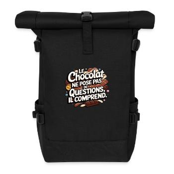 Le chocolat ne pose pas de questions, il comprend - Sac à dos roll top - noir - Devant